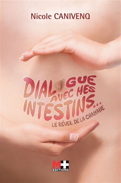 Dialogue avec mes intestins : le réveil de la chamane